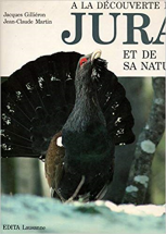 A la découverte du Jura et de sa nature